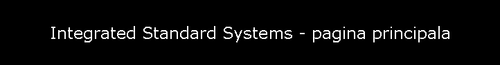 Integrated Standard Systems - pagina principala